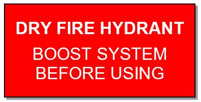 Figure 4 Example of dry fire hydrant valve outlet signage Dry fire hydrant signage