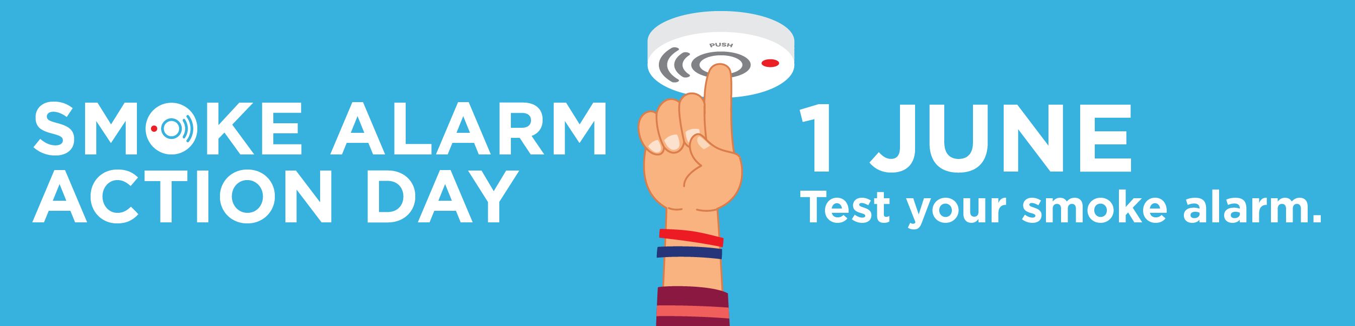 1 June - Smoke Alarm Action Day